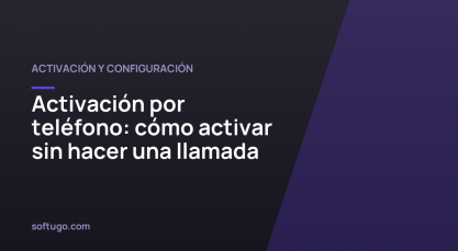 Activación por teléfono: cómo activar sin hacer una llamada