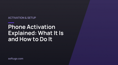 Phone Activation Explained: What It Is and How to Do It