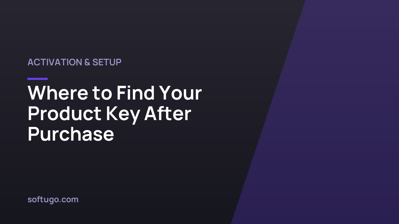 Where to Find Your Product Key After Purchase